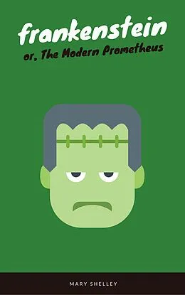 E-Book (epub) Frankenstein (EverGreen Classics) von Mary Shelley, EverGreen Classics