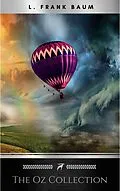 E-Book (epub) The Wizard of Oz 15 Book Collection: The Wonderful Wizard of Oz Box Set, The Marvellous Land of Oz, Ozma of Oz, Dorothy and the Wizard in Oz, The Road ... of Oz and More (The Wizard of Oz Collection) by L. Frank Baum (2014) Paperback von L. Frank Baum
