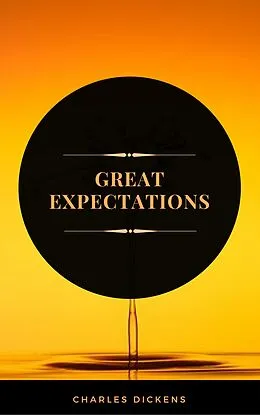 E-Book (epub) Great Expectations (ArcadianPress Edition) von Great Expectations, Arcadian Press