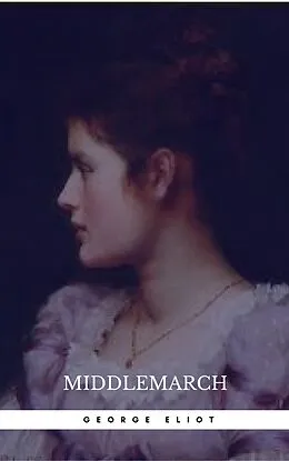 E-Book (epub) Middlemarch (Book Center) von George Eliot, Book Center