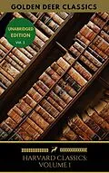 E-Book (epub) Harvard Classics Volume 1 von Benjamin Franklin, John Woolman, Golden Deer Classics