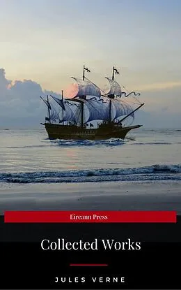 E-Book (epub) Jules Verne: Collected Works (Eireann Press) von Jules Verne