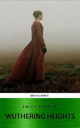 E-Book (epub) Wuthering Heights von Emily Brontë, Abcd Classics