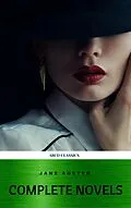 E-Book (epub) Jane Austen Complete Collection von Jane Austen, Abcd Classics