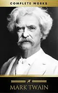 E-Book (epub) Mark Twain: Complete Works von Mark Twain, Golden Deer Classics