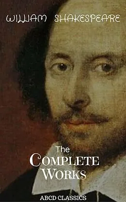 E-Book (epub) The Complete Works of William Shakespeare, von William Shakespeare