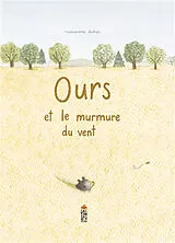 Broschiert Ours et le murmure du vent von Marianne Dubuc