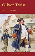 E-Book (epub) Oliver Twist (Cronos Classics) von Charles Dickens, Cronos Classics