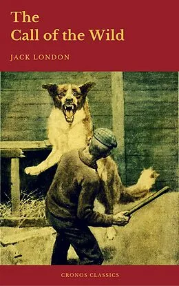 E-Book (epub) Call of the Wild von Jack London, Cronos Classics