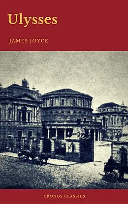 E-Book (epub) Ulysses (Cronos Classics) von James Joyce, Cronos Classics