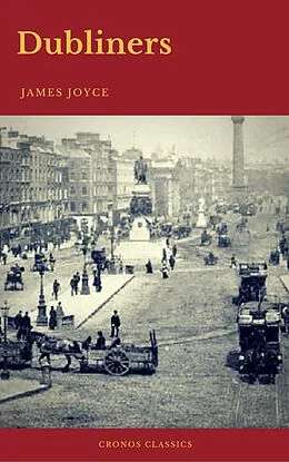 E-Book (epub) Dubliners (Cronos Classics) von James Joyce, Cronos Classics