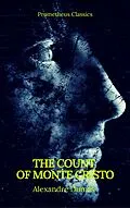 E-Book (epub) Count of Monte Cristo (Best Navigation, Active TOC) (Prometheus Classics) von Alexandre Dumas, Prometheus Classics