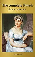 E-Book (epub) Jane Austen: The complete Novels von Jane Austen