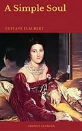 E-Book (epub) Simple Soul (Cronos Classics) von Gustave Flaubert, Cronos Classics