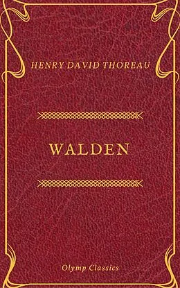 E-Book (epub) Walden (Olymp Classics) von Henry David Thoreau
