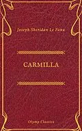 E-Book (epub) Carmilla (Olymp Classics) von Joseph Sheridan Le Fanu