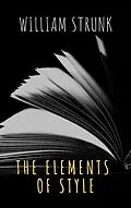 E-Book (epub) Elements of Style ( Fourth Edition ) von William Strunk, The griffin classics