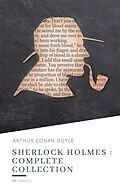E-Book (epub) Sherlock Holmes : Complete Collection von Arthur Conan Doyle, HB Classics