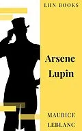 E-Book (epub) Arsene Lupin von Maurice Leblanc, LHN Books