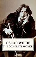 E-Book (epub) Complete Works of Oscar Wilde von Oscar Wilde, Icarsus