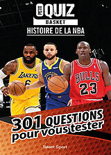 Broché Petit quiz basket : histoire de la NBA : 301 questions pour vous tester de Julien; Roquand, Elvis Müller