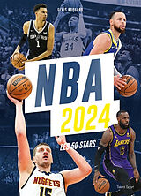 Broché NBA 2024 : les 50 stars de Elvis Roquand
