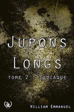 E-Book (epub) Jupons longs - Tome 2 von William Emmanuel