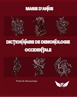 E-Book (epub) Dictionnaire de démonologie occidentale von Marie d'Ange