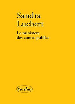 Broschiert Le ministère des contes publics von Sandra Lucbert