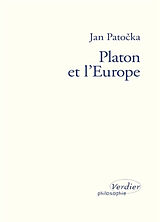 Broschiert Platon et l'Europe von JAN PATOCKA