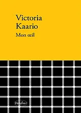 Broschiert Mon oeil von Victoria Kaario