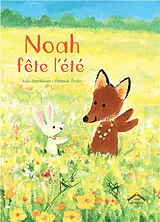Broschiert Noah fête l'été von Julia; Beeke, Tiphanie Rawlinson