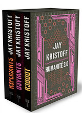 Broché Humanité 3.0 : coffret collector de Jay Kristoff