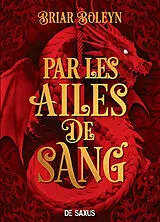 Broschiert L'académie du sang ailé. Vol. 1. Par les ailes de sang von Briar Boleyn