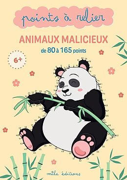 Broché Animaux malicieux : de 80 à 165 points de 