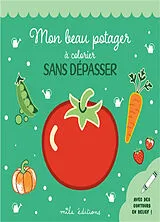 Broschiert Mon beau potager à colorier sans dépasser von 