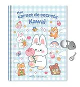 Broschiert Mon Carnet de Secrets Kawai: Un Journal Intime Avec un Cadenas en von 