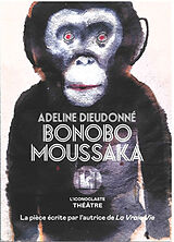 Couverture cartonnée Bonobo Moussaka de Adeline Dieudonné