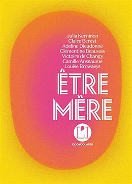 Broché Etre mère de 