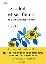 Broché Le soleil et ses fleurs. The sun and her flowers de Rupi Kaur