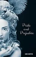 E-Book (epub) Pride and Prejudice (JA 2018 Edition) von Jane Austen