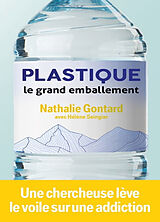 Broché Plastique : le grand emballement de Nathalie Gontard