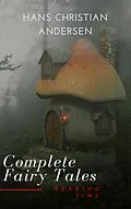 E-Book (epub) Complete Fairy Tales of Hans Christian Andersen von Hans Christian Andersen, Reading Time