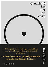 Broché Créativité : un art de vivre de Rick Rubin