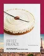 Livre Relié Sweet France de François Blanc