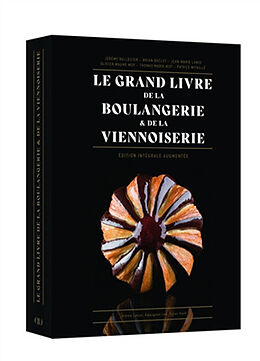 Broché Le grand livre de la boulangerie & de la viennoiserie : l'intégrale en 200 recettes de Jean-Marie; Marie, Thomas; Mitaille, Patric Lanio
