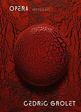 Fester Einband Opera Patisserie: Revised Edition von Cedric Grolet