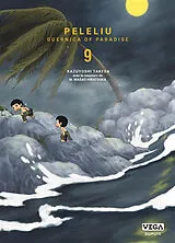 Broschiert Peleliu : Guernica of paradise. Vol. 9 von Kazuyoshi Takeda
