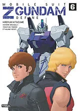 Broschiert Mobile suit Z Gundam : define. Vol. 6 von Hiroyuki Kitazume