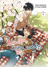 Broschiert Minato's coin laundry. Vol. 6 von Yuzu Tsubaki, Sawa Kanzume